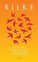 Rainer Maria Rilke, Vera Hauschild - Leben und keinen Anlaß zur Freude versäumen, Inbunden