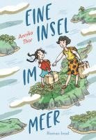 Annika Thor - Eine Insel im Meer, Inbunden
