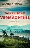 Camilla Trinchieri - Toskanisches Vermächtnis - Kriminalroman (Nico Doyle ermittelt 1), Häftad