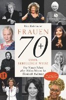 bokomslag Frauen 70+ Cool. Rebellisch. Weise.