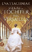 Eva Stachniak - Die letzte Tochter von Versailles, Häftad