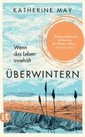 Katherine May - Überwintern. Wenn das Leben innehält, Häftad