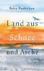 bokomslag LAND AUS SCHNEE UND ASCHE
