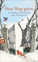 Neue Wege gehen