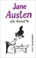 Jane Austen, Elsemarie Maletzke - Jane Austen für Boshafte, Häftad