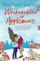 Rachael Lucas - Weihnachten in Applemore - Roman (Das Erbe von Applemore 4), Häftad