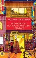 Satoshi Yagisawa - Die Abende in der Buchhandlung Morisaki - Roman (Bücherliebe in Tokio 2), Häftad