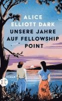 Unsere Jahre auf Fellowship Point