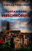 Camilla Trinchieri - Toskanische Verschwörung ¿ Kriminalroman (Nico Doyle ermittelt 5), Häftad