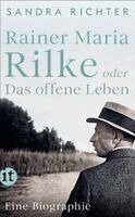 Sandra Richter - Rainer Maria Rilke oder Das offene Leben, Häftad