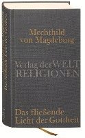 bokomslag Mechthild von Magdeburg, Das fließende Licht der Gottheit