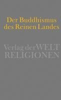 Der Buddhismus des Reinen Landes 1