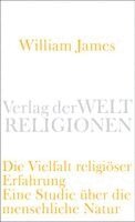 James William - Die Vielfalt religiöser Erfahrung, Häftad