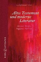 bokomslag Altes Testament und moderne Literatur