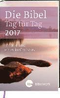 bokomslag Die Bibel Tag für Tag 2017 / Großausgabe