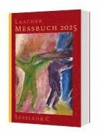 Verlag Katholisches Bibelwerk, Benediktinerabtei Maria Laach - Laacher Messbuch LJ C 2025, Häftad