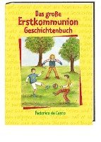 Das große Erstkommunion-Geschichtenbuch 1