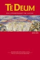 Verlag Katholisches Bibelwerk GmbH, Benediktinerabtei Maria Laach - Te Deum 06/2026, Häftad