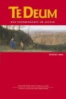 Verlag Katholisches Bibelwerk GmbH, Benediktinerabtei Maria Laach - Te Deum 08/2026, Häftad