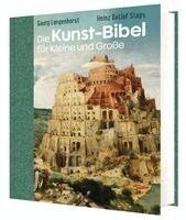 Heinz Detlef Stäps, Georg Langenhorst - Die Kunst-Bibel für Kleine und Große, Inbunden. Tillgänglighet: Lägg i varukorg