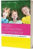 bokomslag Kinder- und Familiengottesdienste für alle Sonn- und Festtage