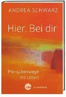 bokomslag Hier. Bei dir