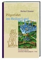 Pilgerfahrt ins Heilige Land