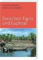 bokomslag Zwischen Tigris und Euphrat