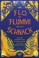 bokomslag Flo, der Flummi und das Schnack