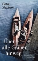 bokomslag Über alle Gräben hinweg