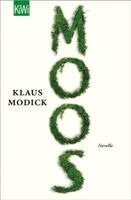 Klaus Modick - Moos, Häftad