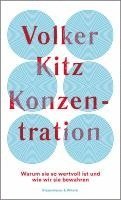 Volker Kitz - Konzentration, Inbunden