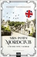 Robert Thorogood - Mrs Potts' Mordclub und der tote Nachbar, Häftad