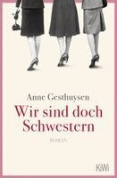Anne Gesthuysen - Wir sind doch Schwestern, Häftad