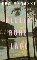 Eva Menasse - Alleinruhelage, Inbunden