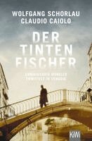 Wolfgang Schorlau, Claudio Caiolo - Der Tintenfischer, Häftad