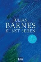 Julian Barnes - Kunst sehen, Häftad