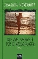 Joachim Meyerhoff - Die Zweisamkeit der Einzelgänger, Inbunden
