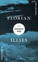Florian Illies, Volker Weidermann - Florian Illies über Gottfried Benn, Inbunden