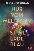 bokomslag Nur vom Weltraum aus ist die Erde blau
