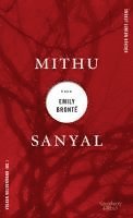 bokomslag Mithu Sanyal über Emily Brontë