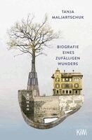 Tanja Maljartschuk - Biografie eines zufälligen Wunders, Häftad