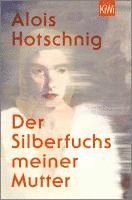 bokomslag Der Silberfuchs meiner Mutter