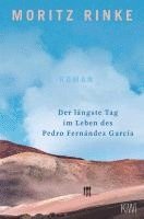 Moritz Rinke - Der längste Tag im Leben des Pedro Fernández García, Häftad