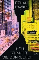 Ethan Hawke - Hell strahlt die Dunkelheit, Häftad