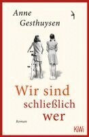 Anne Gesthuysen - Wir sind schließlich wer, Häftad