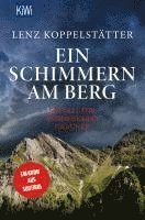 Ein Schimmern am Berg 1