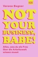 bokomslag Not Your Business, Babe!