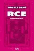 Sibylle Berg - RCE, Häftad