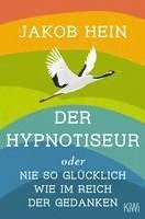 Der Hypnotiseur oder Nie so glücklich wie im Reich der Gedanken 1